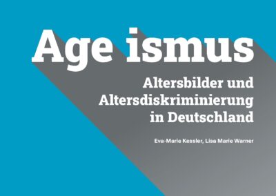 Altersbilder und Altersdiskriminierung in Deutschland